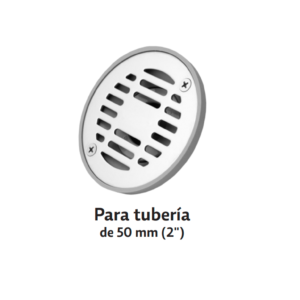 PC-152 Coladera redonda para los pisos de regaderas que se instala en los sanitarios del hogar Flujo máximo con VAO Tubo 12 lt/min 50 mm (2″) Ø